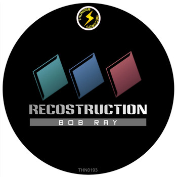 Bob Ray - Recostruction