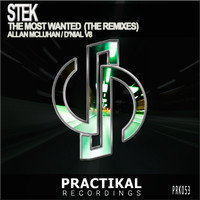 Stek - The Most Wanted (The Remixes)