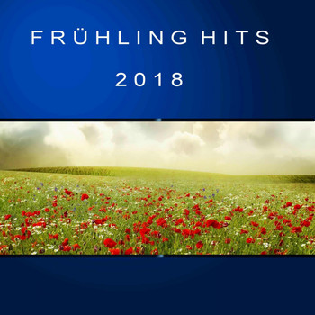 Various Artists - Frühling Hits 2018