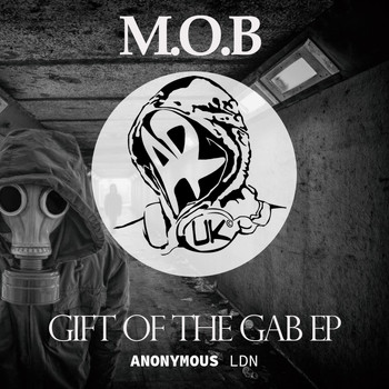 M.O.B - Gift of the Gab