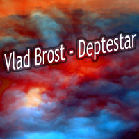 Vlad Brost - Deptestar
