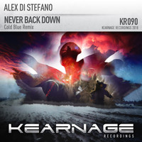 Alex Di Stefano - Never Back Down (Cold Blue Remix)
