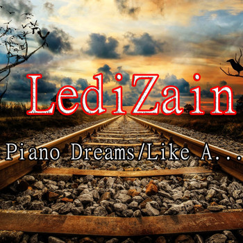 LediZain - Piano Dreams / Like A...