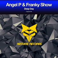 Angel P & Franky Show - Deep Day