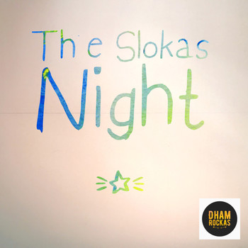 The Slokas - Night
