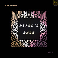 4 Da People - Retro's Back, Vol. 2