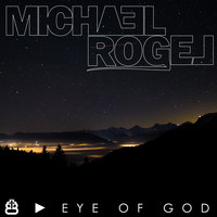 Michael Rogel - Eye of God