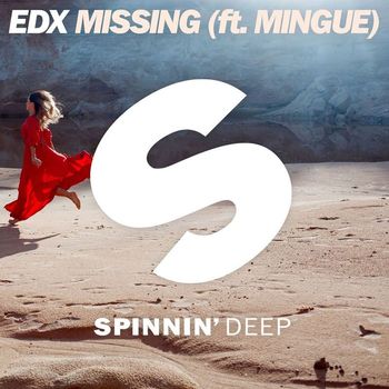 EDX - Missing (feat. Mingue)