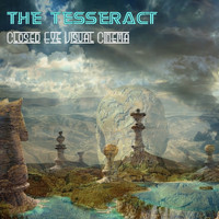 Closed Eye Visual Cinema - The Tesseract