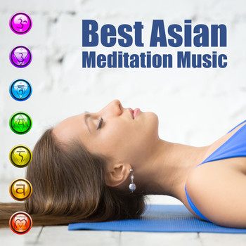 Various Artists - Best Asian Meditation Music (Prenatal Yoga, Soul Opening, Chakra Healing, Peace, Calm, Sleep Better, Shamanic Dream, Nature Sounds)