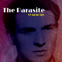 The Parasite - Symbiosis
