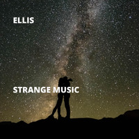 Ellis - Strange Music