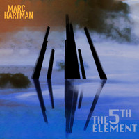Marc Hartman - The 5th Element