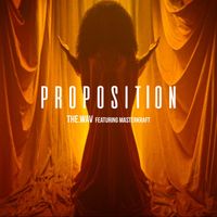 The.Wav - Proposition (feat. Masterkraft)