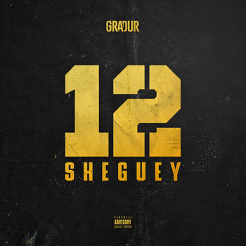Gradur - Sheguey 12 (Explicit)