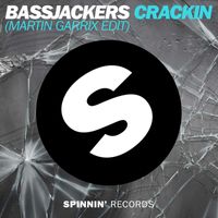 Bassjackers - Crackin (Martin Garrix Edit [Explicit])