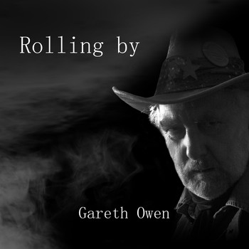 Gareth Owen - Rolling By