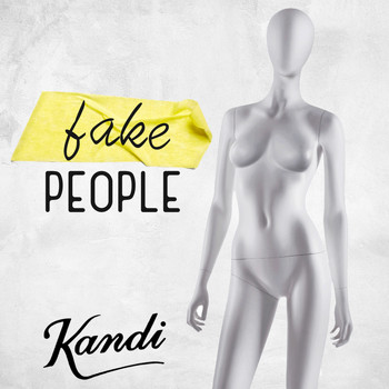 Kandi - Fake People