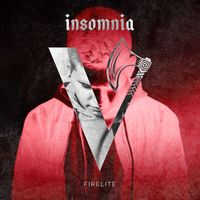 Firelite - Insomnia