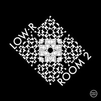 Low:r - Room 2