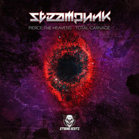 Steampunk - Pierce The Heavens / Total Carnage (Explicit)