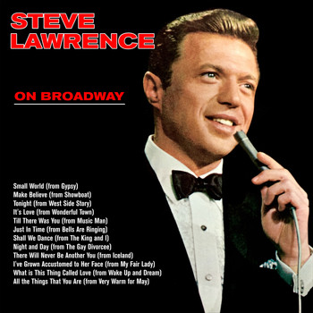 Steve Lawrence - On Broadway