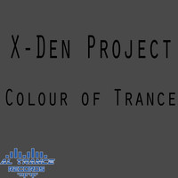 X-Den Project - Colour of Trance