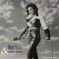 Lisa Lisa & Cult Jam - Let The Beat Hit 'Em - The Remixes