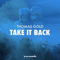 Thomas Gold - Take It Back (To The Oldschool)