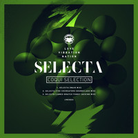 Coqui Selection - Selecta EP