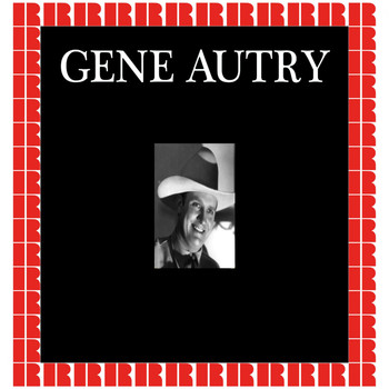 Gene Autry - Gene Autry