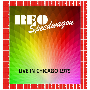 REO Speedwagon - International Amphitheatre, Chicago, December 28th, 1979 (Hd Remastered Edition)