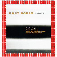 Chet Baker Sextet - Chet Baker Sextet (Hd Remastered Edition)