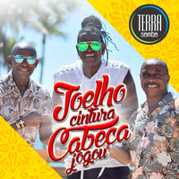 Terra Samba - Joelho Cintura Cabeça e Jogou (Versão Carnaval)
