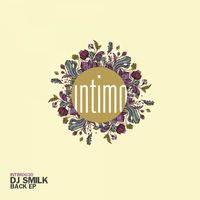 DJ Smilk - Back EP