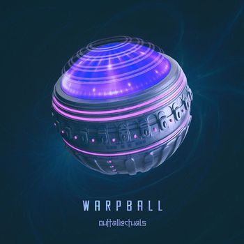 Outtallectuals - Warpball (Explicit)