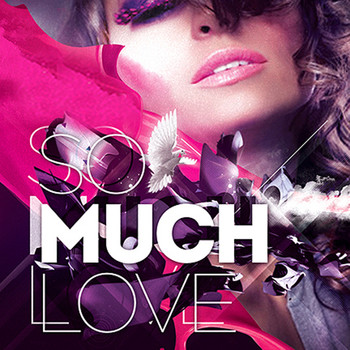 Various Artists - SO MUCH LOVE