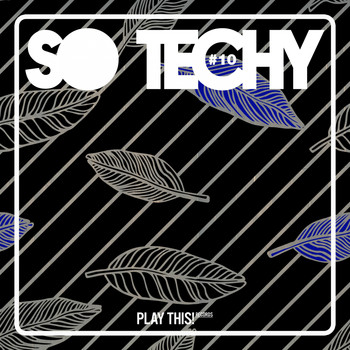 Various Artists - So Techy! #10