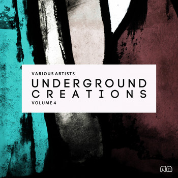 Various Artists - Underground Creations, Vol. 4