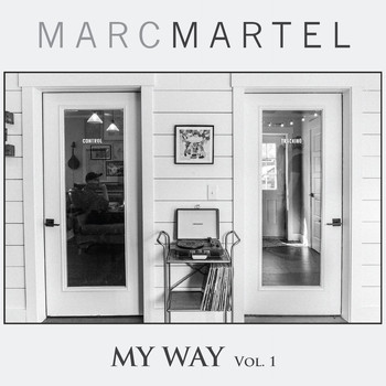 Marc Martel - My Way, Vol. 1