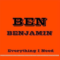 Ben Benjamin - Everything I Need