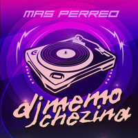 DJ Memo - Mas Perreo (Explicit)