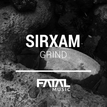 Sirxam - Grind
