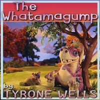 Tyrone Wells - The Whatamagump