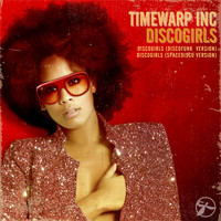 Timewarp inc - Discogirls