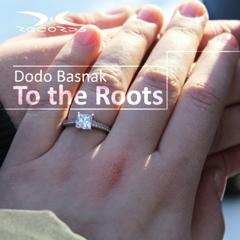 Dodo Basnak - To the Roots