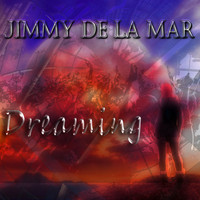 Jimmy de la Mar - Dreaming (Vocal Mix)