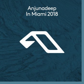 Various Artists - Anjunadeep In Miami 2018