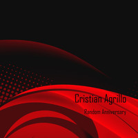 Cristian Agrillo - Random Anniversary