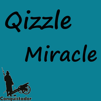 Qizzle - Miracle